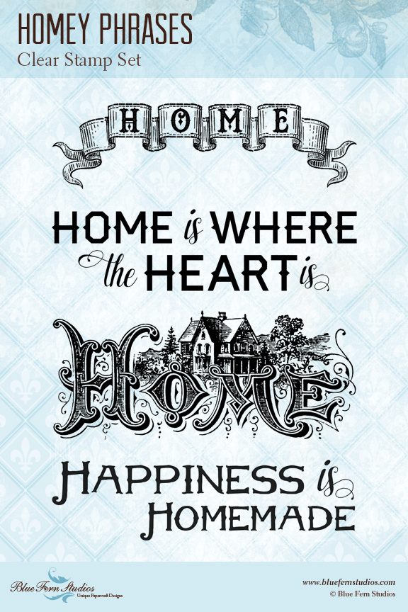 Blue Fern Stamp - Homey Phrases *