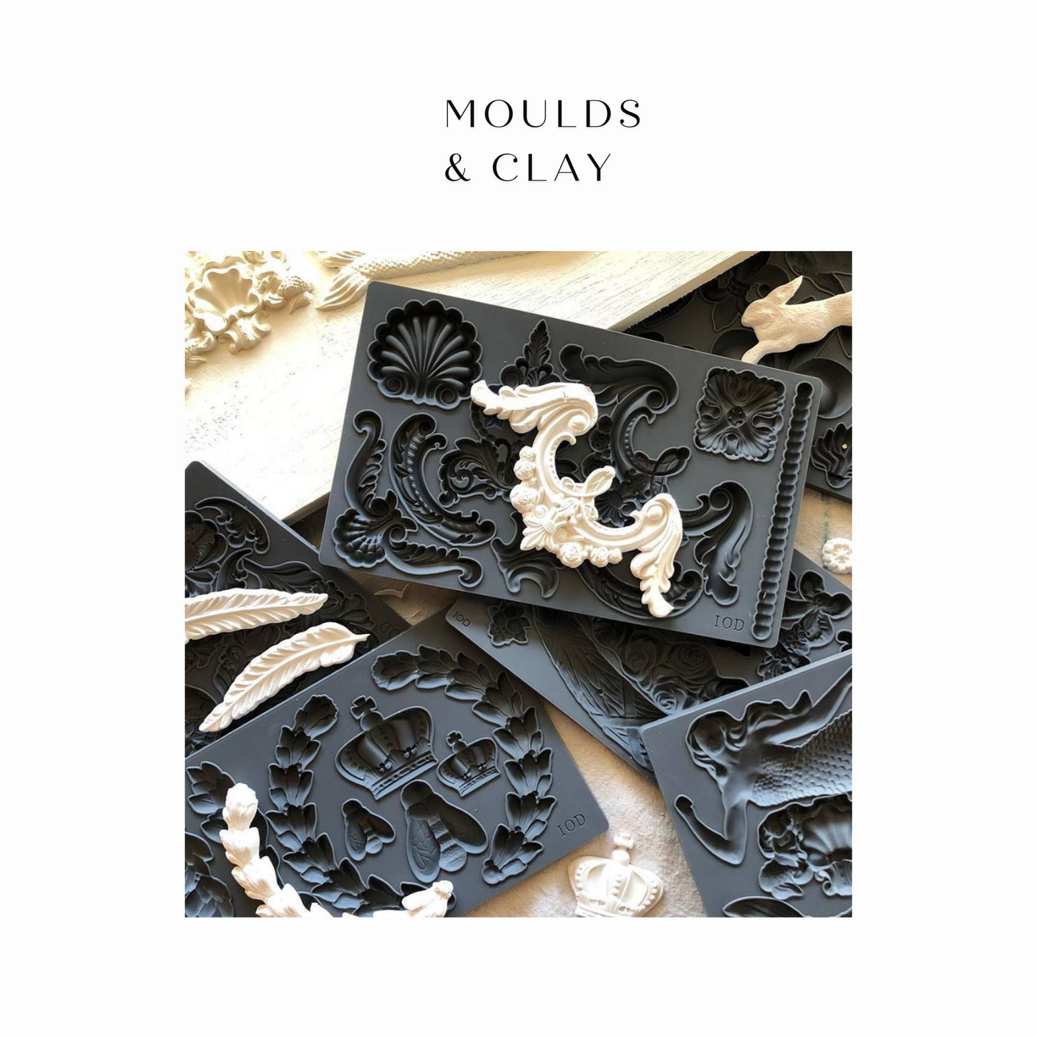 Moulds & Clay