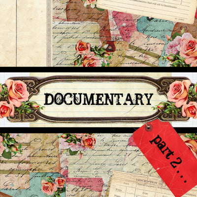 Documentary Part 2 - Digital Paper Collection