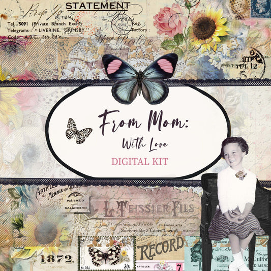 From Mom with Love - ENTIRE COLLECTION (Plus FREEBIES) - DIGITAL Journal Kit
