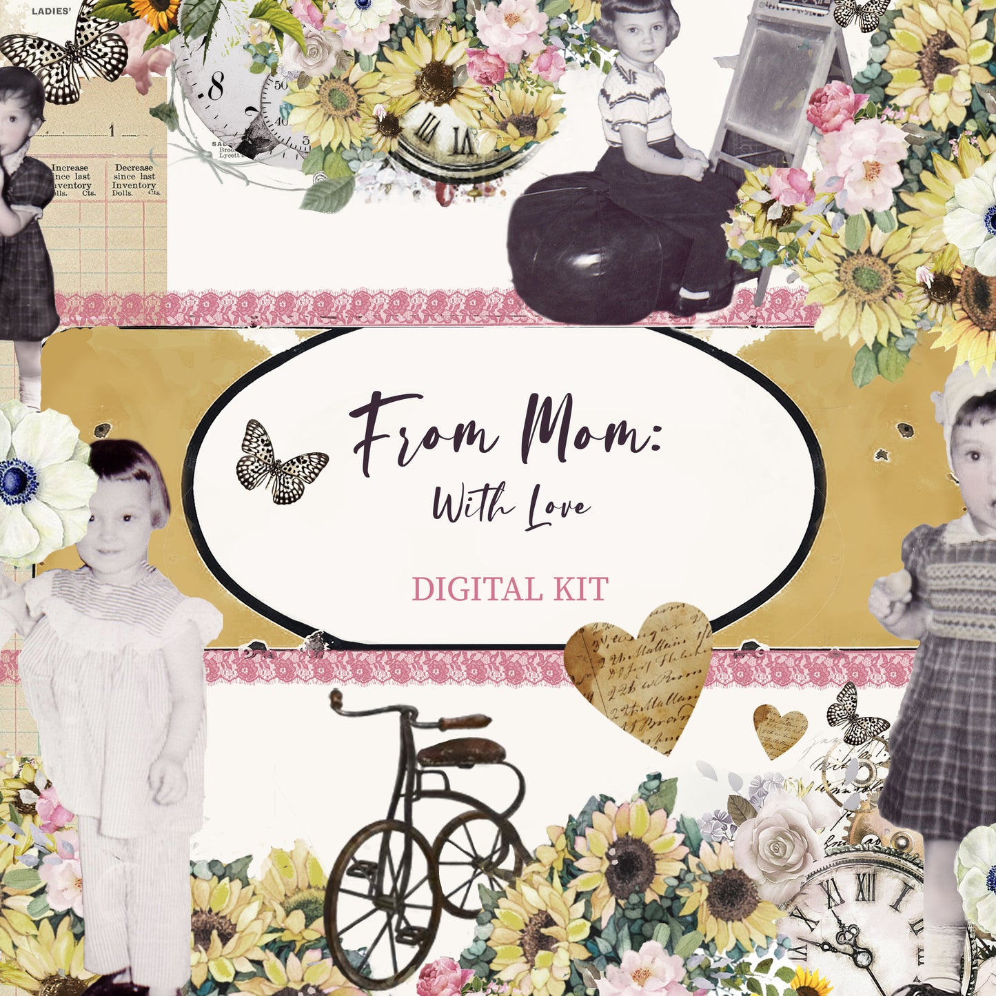 From Mom with Love - ENTIRE COLLECTION (Plus FREEBIES) - DIGITAL Journal Kit