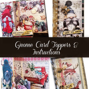 GNOME CARD TOPPERS & INSTRUCTIONS - DIGITAL