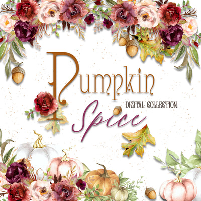 NEW! Pumpkin Spice Digital Collection